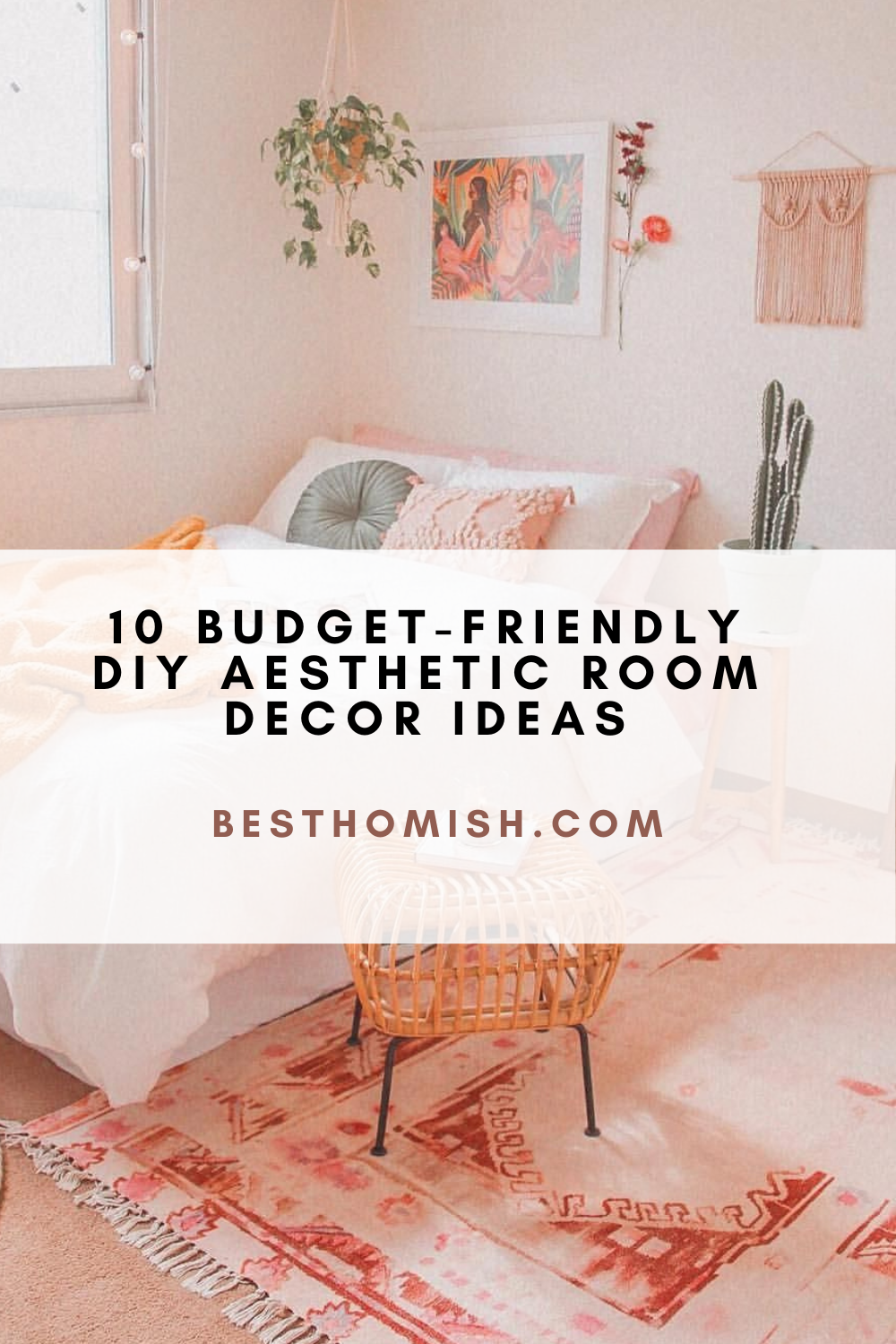 10 BudgetFriendly DIY Aesthetic Room Decor Ideas