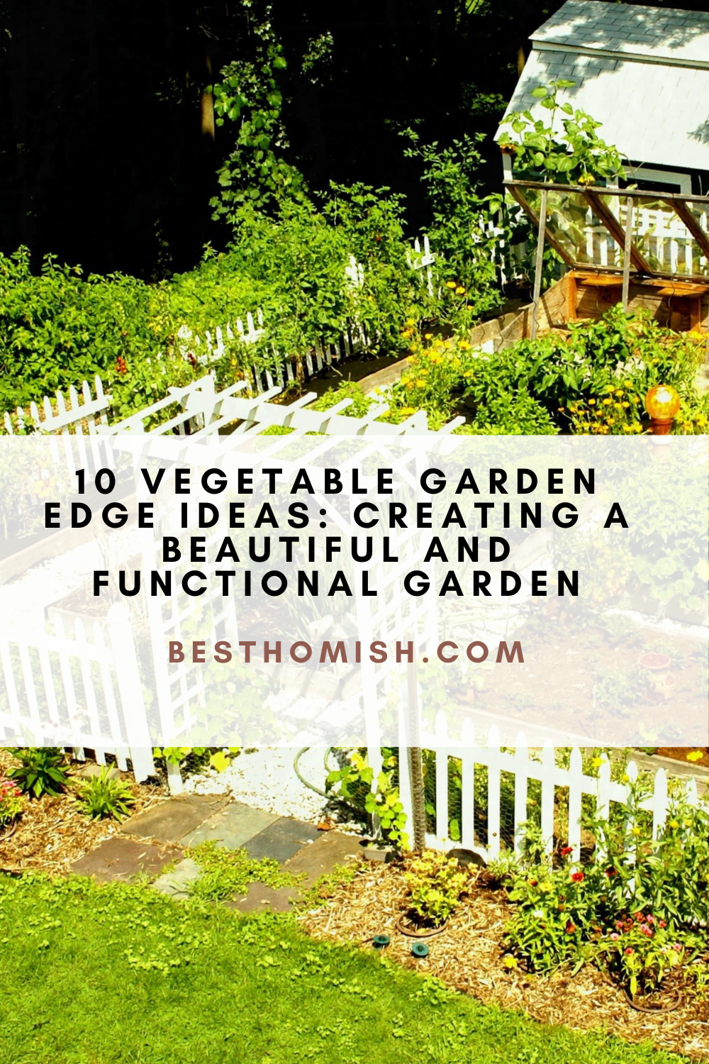 10 Vegetable Garden Edge Ideas: Creating A Beautiful And Functional Garden