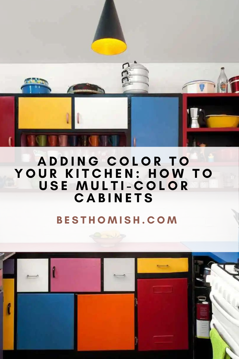 Adding Color To Your Kitchen: How To Use Multi-Color Cabinets