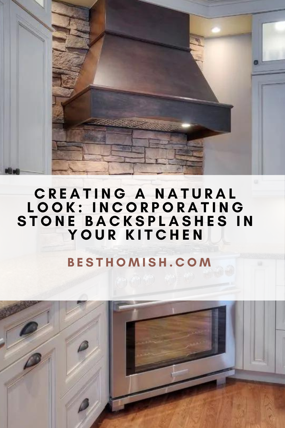 Creating A Natural Look: Incorporating Stone Backsplashes In Your Kitchen