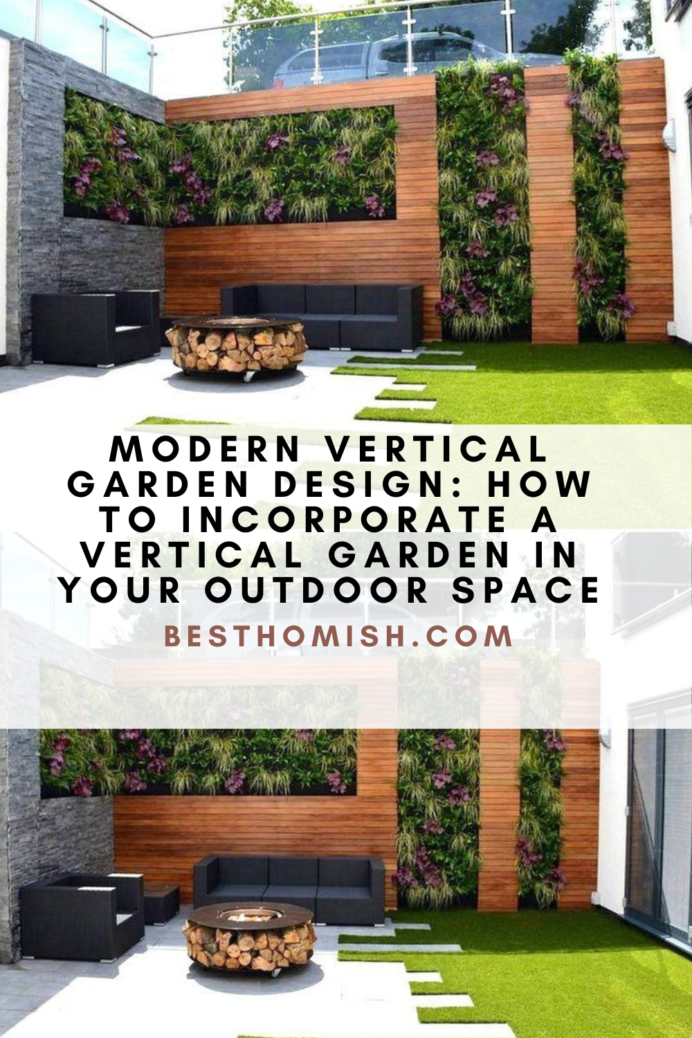 Modern Vertical Garden Design: How To Incorporate A Vertical Garden In Your Outdoor Space