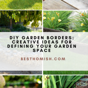 DIY Garden Borders: Creative Ideas For Defining Your Garden Space